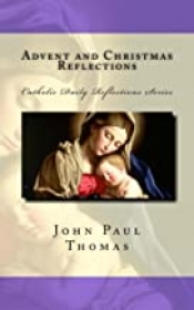 Book Cover for Advent and Christmas Reflections Book Cover for Advent and Christmas Reflections