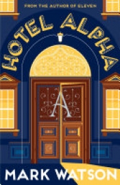 Book Cover for Hotel Alpha Book Cover for Hotel Alpha