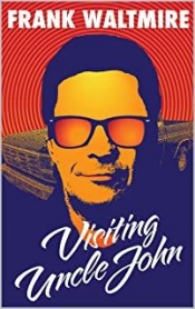 Cover for Visiting Uncle John
