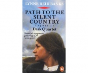 Book Cover for Path To The Silent Country Continuing the Story of the Brontes