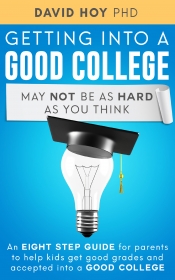 Book Cover for Getting Into A Good College May Not Be As Hard As You Think Book Cover for Getting Into A Good College May Not Be As Hard As You Think
