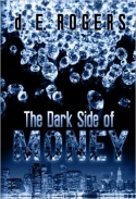 Dethroned: The Dark Side of Money