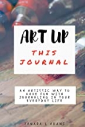 Book Cover for Art Up This Journal Book Cover for Art Up This Journal