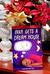 Book Cover for Ivan Gets A Dream House Book Cover for Ivan Gets A Dream House