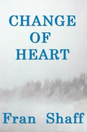 Book Cover for Change of Heart Book Cover for Change of Heart