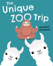 Book Cover for The Unique Zoo Trip