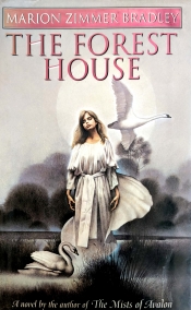 Book Cover for The Forest House (Avalon series #4) Book Cover for The Forest House (Avalon series #4)
