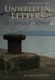 Book Cover for Unwritten Letters to Spring Street