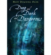 Book Cover for Deep and Dark and Dangerous