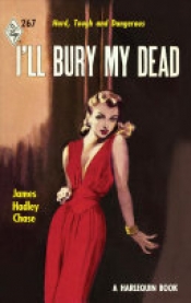 Book Cover for I'll Bury My Dead