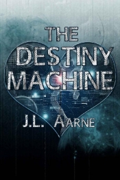 Book Cover for The Destiny Machine Book Cover for The Destiny Machine