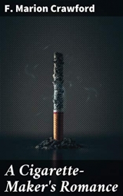 Book Cover for A Cigarette Maker's Romance Book Cover for A Cigarette Maker's Romance