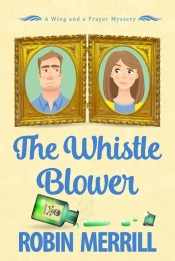 Book Cover for The Whistle Blower Book Cover for The Whistle Blower