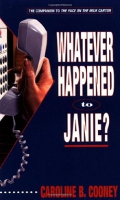 Book Cover for Whatever Happened to Janie? Book Cover for Whatever Happened to Janie?