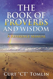 Book Cover for The Book of Proverbs and Wisdom, A Reference Manual Book Cover for The Book of Proverbs and Wisdom, A Reference Manual