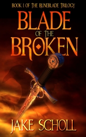 Book Cover for Blade of the Broken: Book I of The Runeblade Trilogy Book Cover for Blade of the Broken: Book I of The Runeblade Trilogy