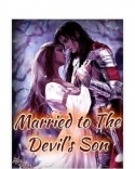 Married  to the devil's  son
