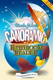 Book Cover for Uncle John's Canoramic Bathroom Reader Book Cover for Uncle John's Canoramic Bathroom Reader
