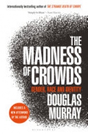 Book Cover for The Madness of Crowds Book Cover for The Madness of Crowds