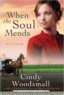 When the Soul Mends When the Soul Mends