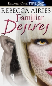 Book Cover for Familiar Desires Book Cover for Familiar Desires