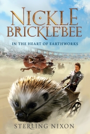 Cover for Nickle Brickle'Bee: In the Heart of EarthWorks