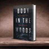Book Cover for Body in the Woods Book Cover for Body in the Woods
