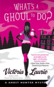 Book Cover for What's a Ghoul to Do? Book Cover for What's a Ghoul to Do?
