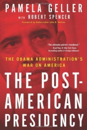 Book Cover for The Post-American President Book Cover for The Post-American President