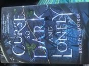 Book Cover for A Curse so Dark and Lonly