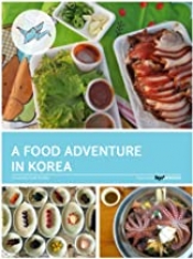 Book Cover for A Food Adventure in Korea Book Cover for A Food Adventure in Korea