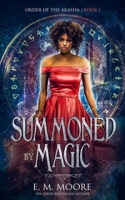 Summoned By Magic