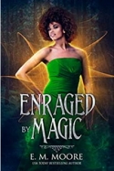 Enraged By Magic