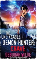 The Unlikeable Demon Hunter: Crave