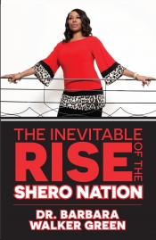 Book Cover for The Inevitable Rise of the Shero Nation