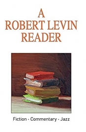 Book Cover for A Robert Levin Reader Book Cover for A Robert Levin Reader