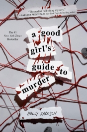 Book Cover for A Good Girl's Guide to Murder Book Cover for A Good Girl's Guide to Murder
