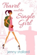 Travel And The Single Girl