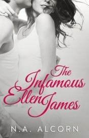 Book Cover for The Infamous Ellen James Book Cover for The Infamous Ellen James