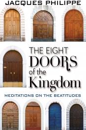 Book Cover for The Eight Doors of the Kingdom: Meditations on the Beatitudes