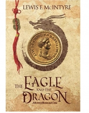 Book Cover for The Eagle and the Dragon Book Cover for The Eagle and the Dragon