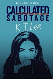 Book Cover for Calculated Sabotage Book Cover for Calculated Sabotage