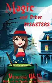 Book Cover for Magic and Other Disasters Book Cover for Magic and Other Disasters