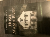 Book Cover for Hush,Mama Baby!