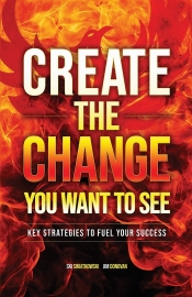 Book Cover for Create The Change You Want To See