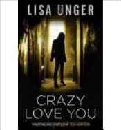 Book Cover for Crazy Love You Book Cover for Crazy Love You