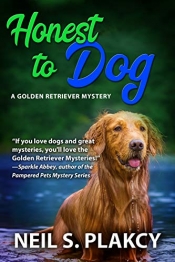 Book Cover for Honest to Dog Book Cover for Honest to Dog