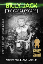 Book Cover for Stevie Tenderheart Books - Billy Jack (The Great Escape) Book Cover for Stevie Tenderheart Books - Billy Jack (The Great Escape)