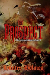 Book Cover for The Prospect: Chronicles of Crighton I Book Cover for The Prospect: Chronicles of Crighton I
