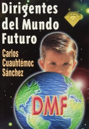 Book Cover for Dirigentes del mundo futuro Book Cover for Dirigentes del mundo futuro